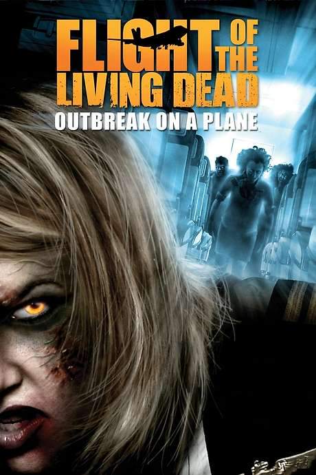 Flight of the Living Dead (2007) movie poster