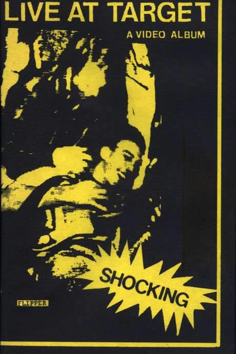 Flipper: Live - Target Video 1980-1981 (2008) movie poster