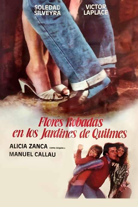 Flores robadas en los jardines de Quilmes (1985) movie poster