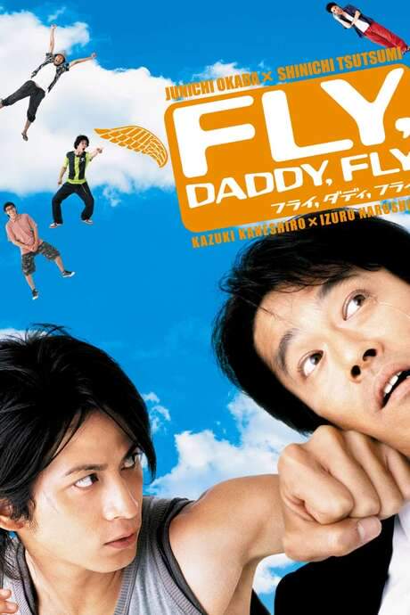 Fly, Daddy, Fly (2005) movie poster