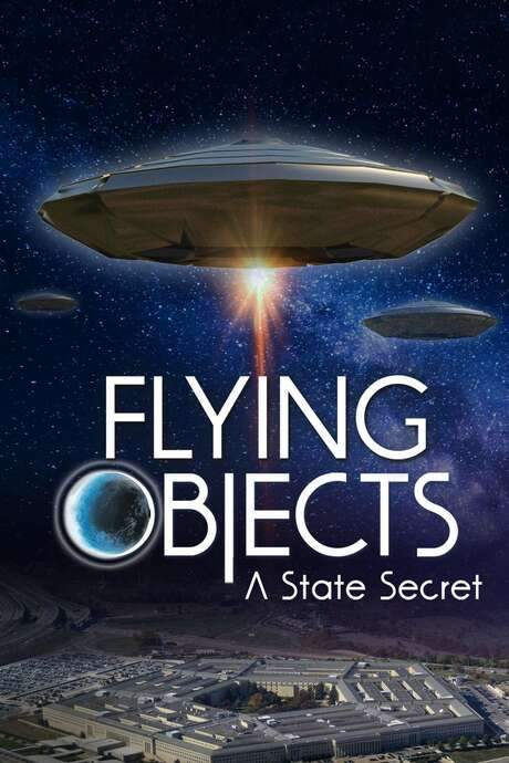 Flying Objects: A State Secret (2020) movie poster