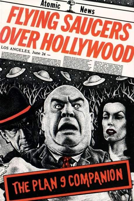 Flying Saucers Over Hollywood: The ‘Plan 9’ Companion (1992) movie poster