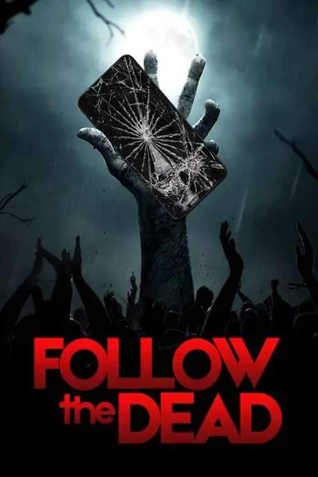 Follow the Dead (2020) movie poster