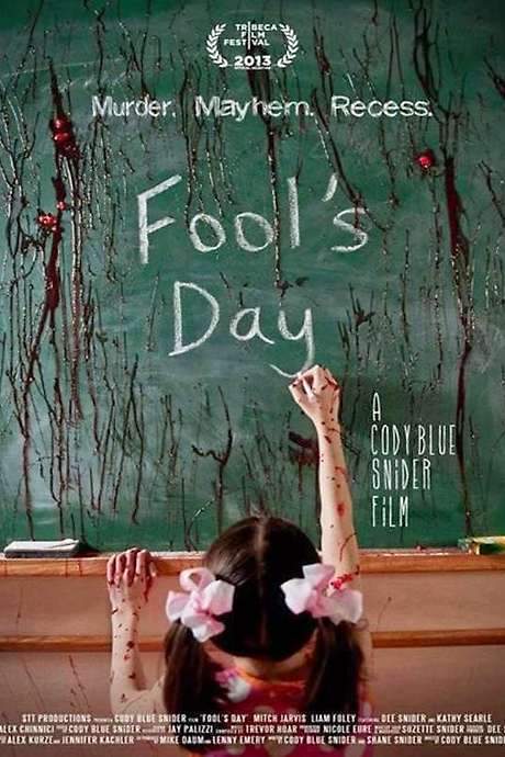 Fool’s Day (2013) movie poster
