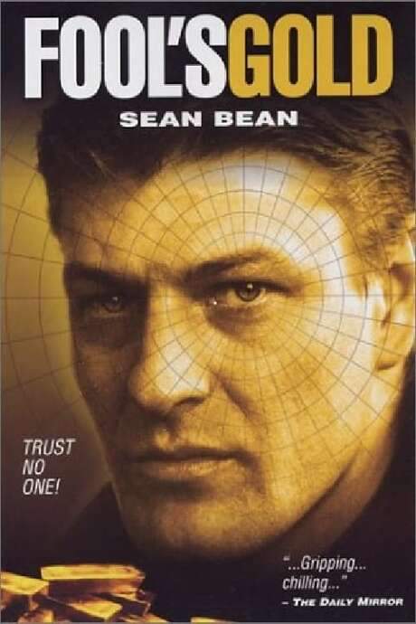 Fool’s Gold: The Story Of The Brink’s Mat Robbery (1992) movie poster