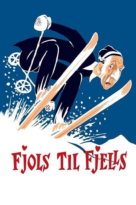Fools in the Mountains (1957) movie poster