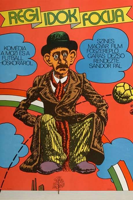 Football of the Good Old Days (1973) movie poster