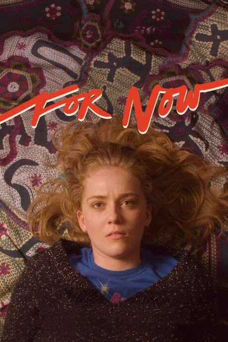 For Now (2019) movie poster