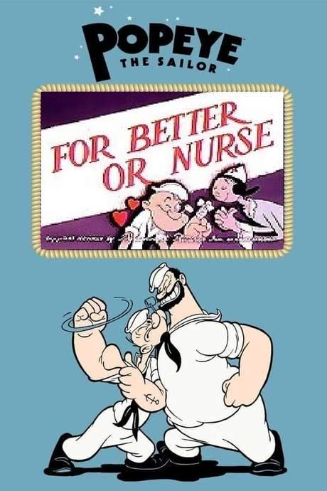 For Better or Nurse (1945) movie poster
