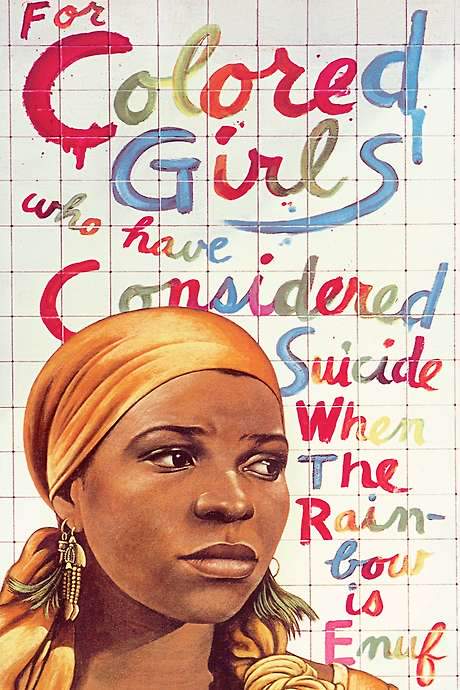 For Colored Girls Who Have Considered Suicide / When the Rainbow Is Enuf (1982) movie poster