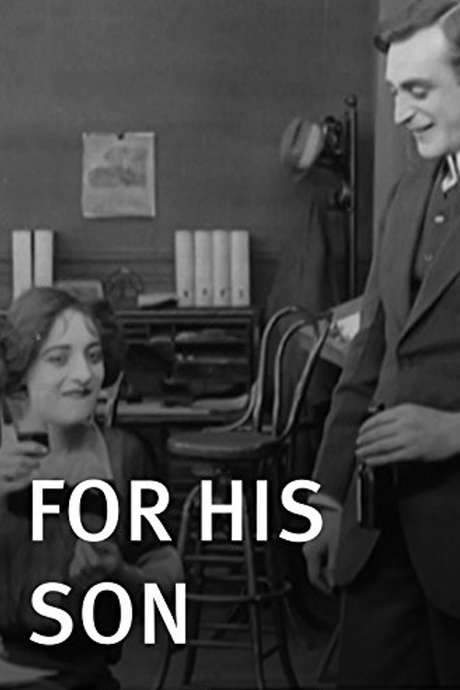 For His Son (1912) movie poster