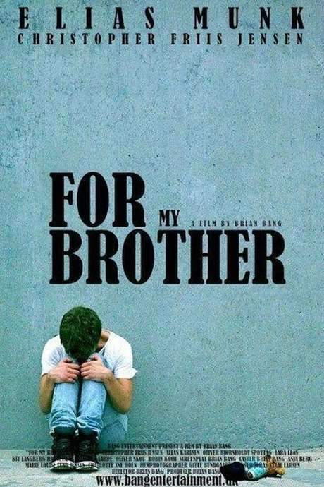 For My Brother (2014) movie poster