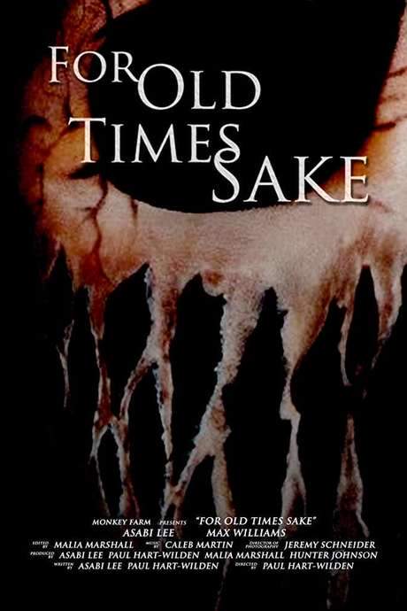 For Old Times Sake (2018) movie poster
