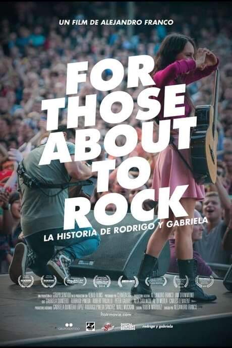 For Those About to Rock. The Story of Rodrigo y Gabriela (2014) movie poster