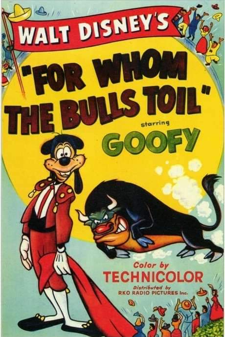 For Whom the Bulls Toil (1953) movie poster