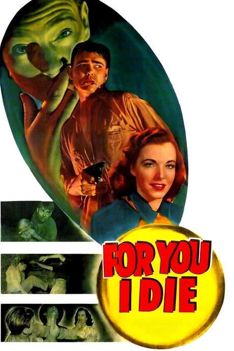 For You I Die (1947) movie poster