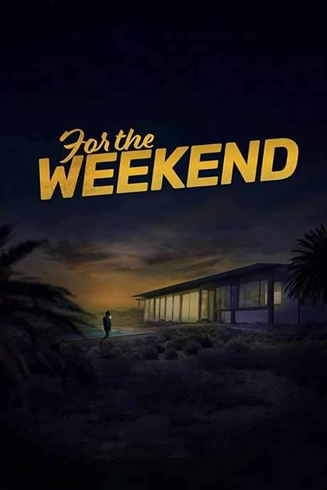 For the Weekend (2020) movie poster