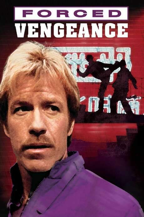 Forced Vengeance (1982) movie poster