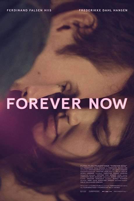 Forever Now (2017) movie poster