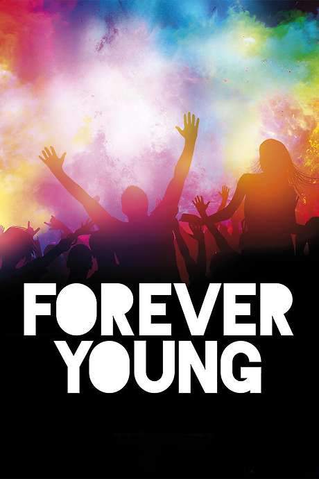 Forever Young (2016) movie poster