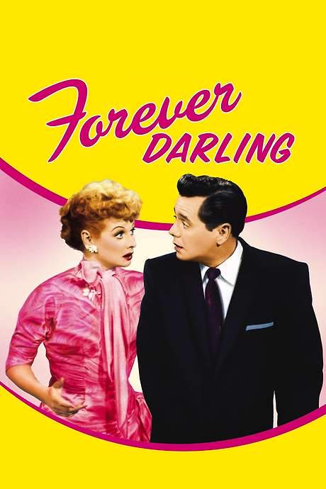 Forever, Darling (1956) movie poster