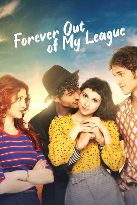 Forever Out of My League (2021) movie poster