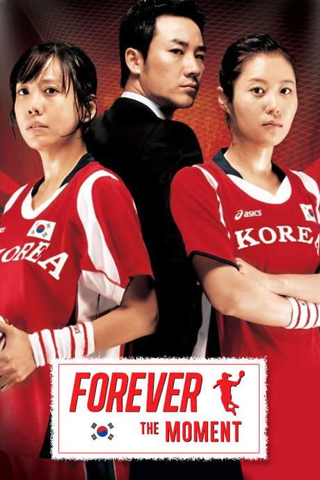 Forever the Moment (2008) movie poster