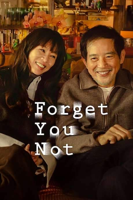 Forget You Not (2025) movie poster