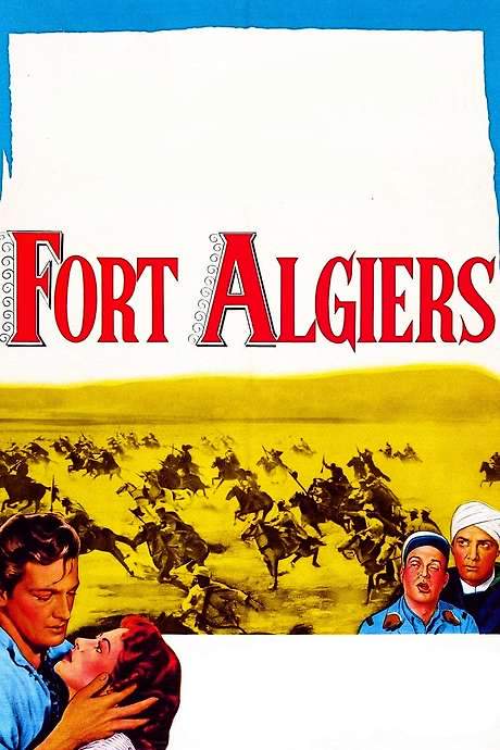 Fort Algiers (1953) movie poster