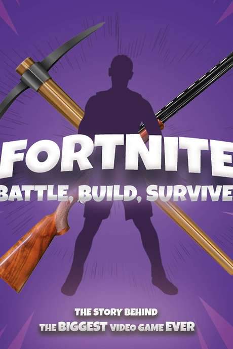 Fortnite: Battle, Build, Survive! (2018) movie poster
