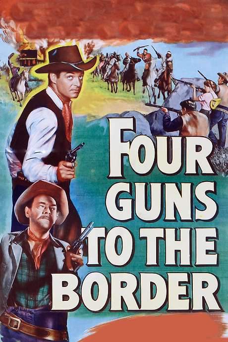 Four Guns to the Border (1954) movie poster