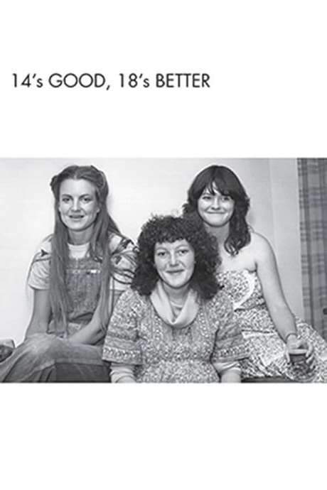 Fourteen’s Good, Eighteen’s Better (1981) movie poster