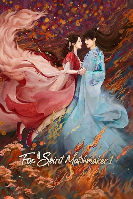 Fox Spirit Matchmaker: Red-Moon Pact (2024) movie poster