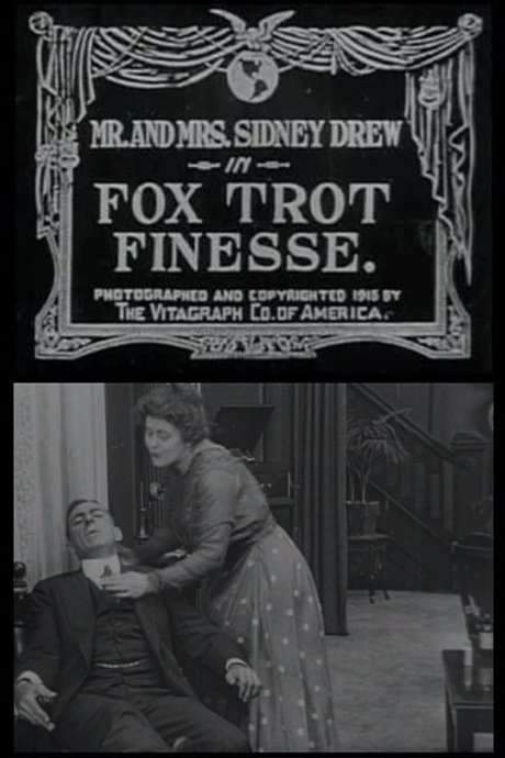 Fox Trot Finesse (1915) movie poster