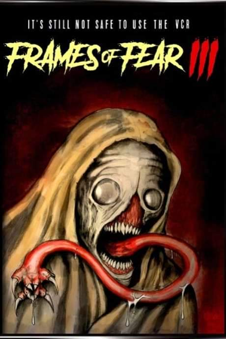 Frames of Fear III (2020) movie poster