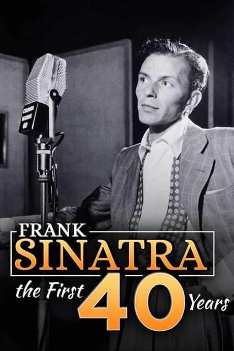 Frank Sinatra: The First 40 Years (1979) movie poster