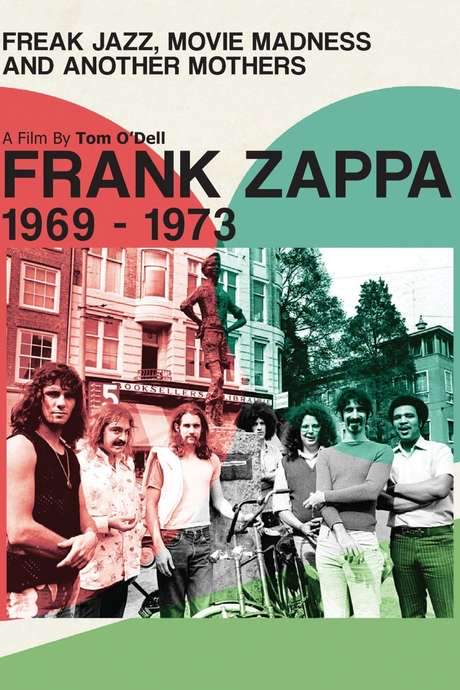 Frank Zappa - Freak Jazz, Movie Madness & Another Mothers (2014) movie poster