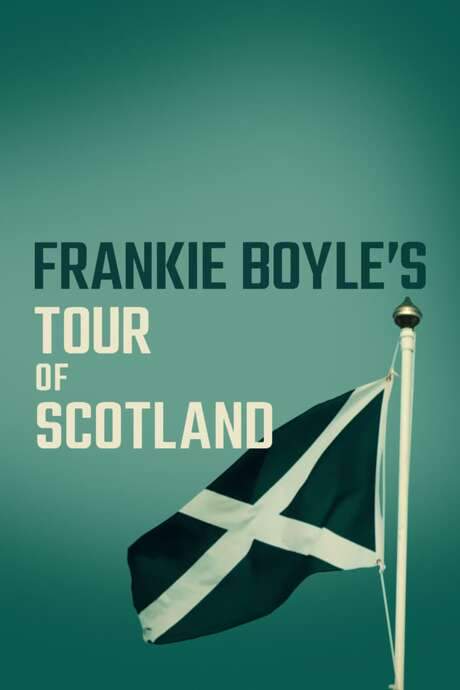 Frankie Boyle’s Tour of Scotland (2020) movie poster
