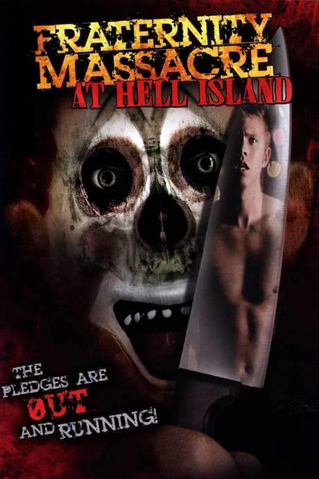Fraternity Massacre at Hell Island (2007) movie poster