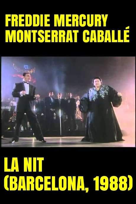 Freddie Mercury & Montserrat Caballé - La Nit (1988) movie poster