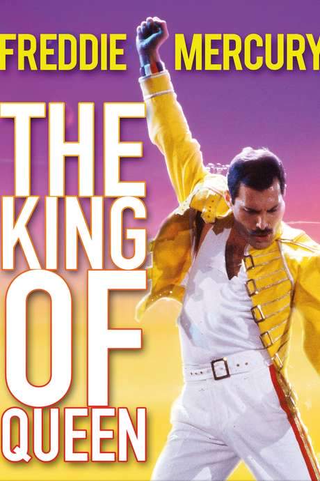 Freddie Mercury: The King of Queen (2018) movie poster