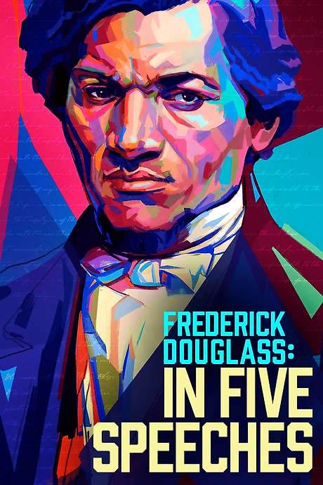 Frederick Douglass: In Five Speeches (2022) movie poster
