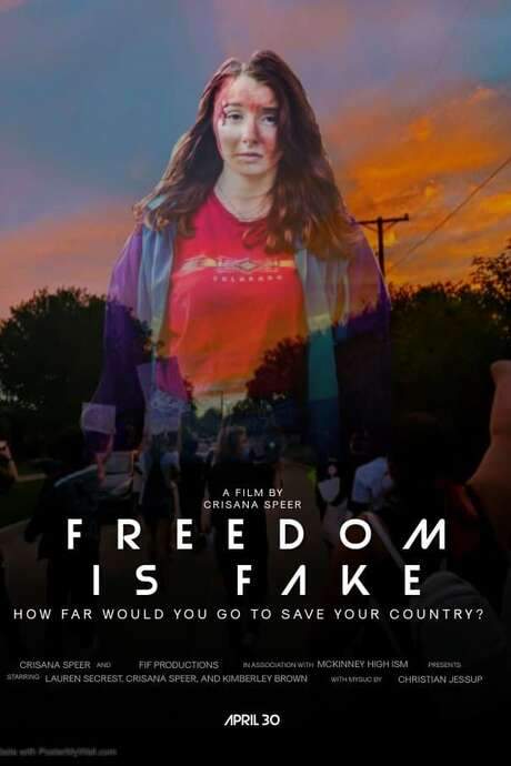 Freedom Is Fake (2021) movie poster