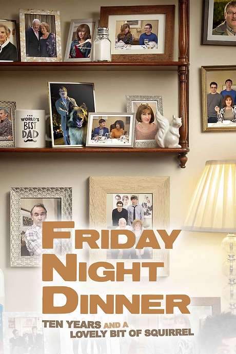 Friday Night Dinner: 10 Years and a Lovely Bit of Squirrel (2021) movie poster