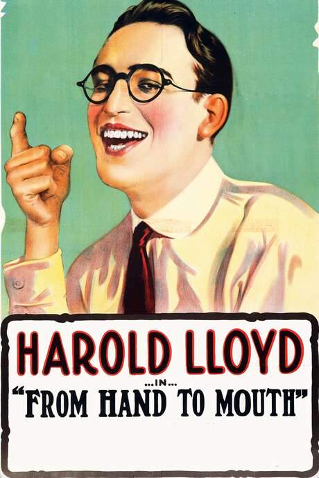 From Hand to Mouth (1919) movie poster