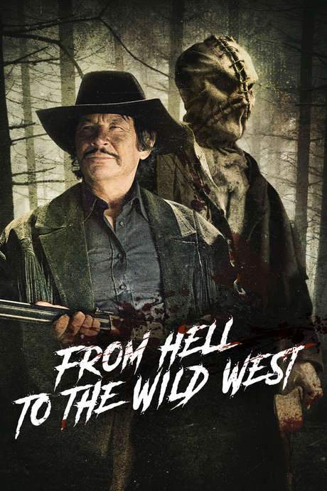 From Hell to the Wild West (2017) movie poster