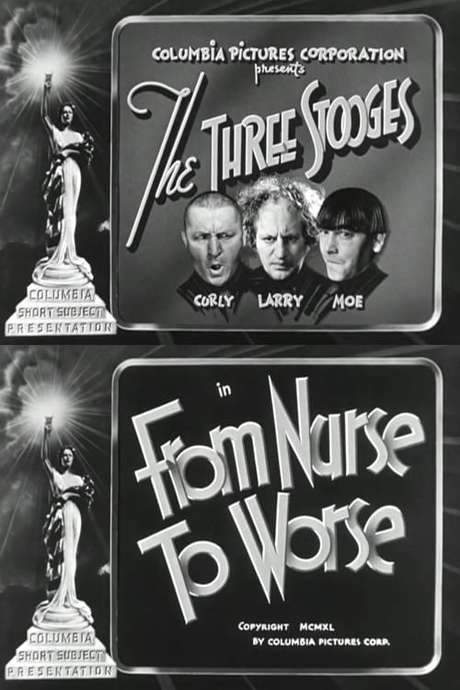 From Nurse to Worse (1940) movie poster