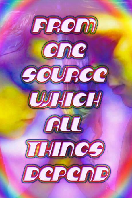 From One Source Which All Things Depend (2022) movie poster