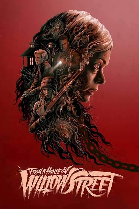 From a House on Willow Street (2016) movie poster