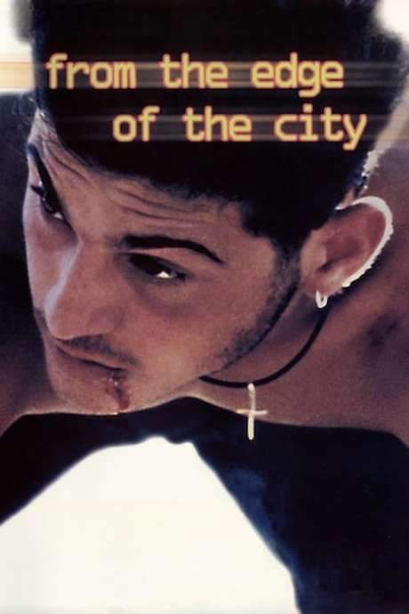 From the Edge of the City (1998) movie poster
